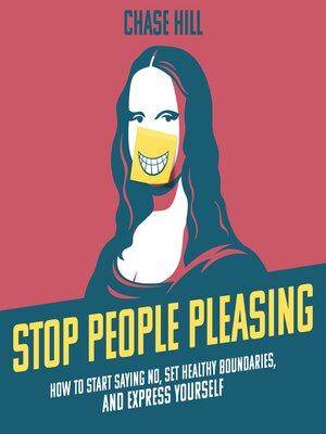 cover image of Stop People Pleasing